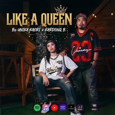 LIKE A QUEEN. Kardong B. x KAORI - Single
