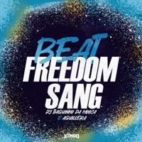 Beat Freedom Sang - Single - DJ Tiaguinho da Mooca & Aguillera