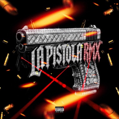 LA PISTOLA (feat. Jknela & Maurice Vilox) [Remix] - Single