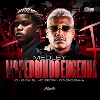 Medley Mc Pedrin do Engenha - Single - Dj Js da Bl & MC PEDRIN DO ENGENHA