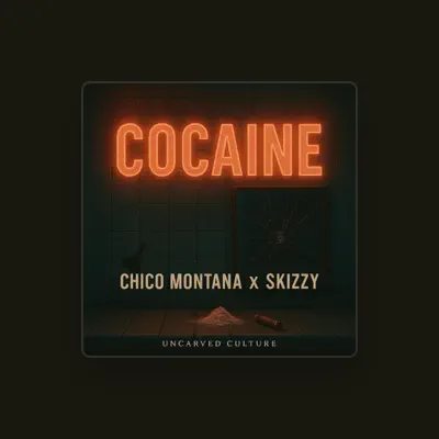 Listen to Chico Montana, watch music videos, read bio, see tour dates & more!
