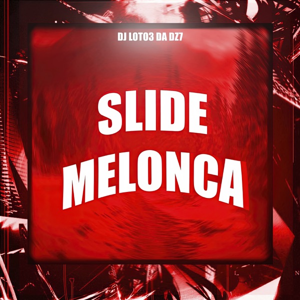 Slide Melonca - Single