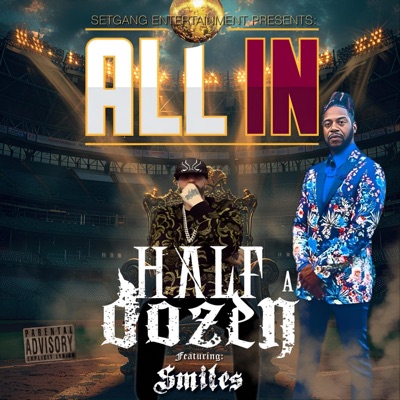 All In (feat. Smiles) - Single