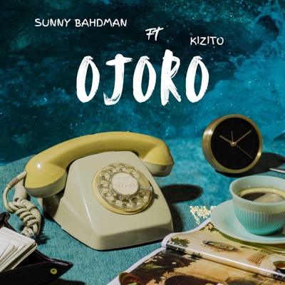 Ojoro (feat. Kizito) - Single