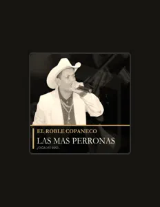Poslechněte si interpreta EL ROBLE ROBLE COPANECO, sledujte hudební videa, přečtěte si životopis, podívejte se na data turné a další informace.