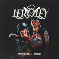 LEROLEY (feat. Menoldy) - Single - Bryan Omega