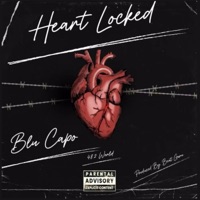Heart Locked - Single - Blu Capo