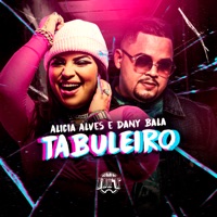 Tabuleiro - Single - Alicia Alves & Dany Bala