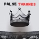False Thrones Single