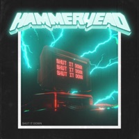 Shut It Down - Single - Hammerhead
