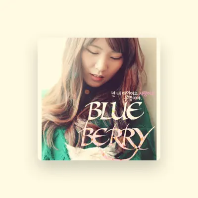 Listen to Blue Berry, watch music videos, read bio, see tour dates & more!