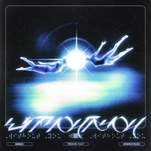 Without You (feat. kennedyxoxo)