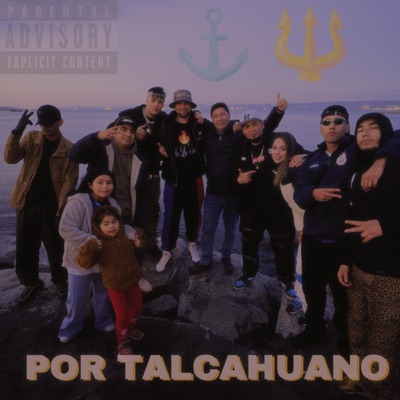 Por Talcahuano (feat. Camily, Punto R, Fuego de la calle & Jeano Zumba) - Single