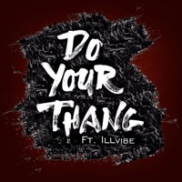 Do ya thang - Single - Arcselfmade