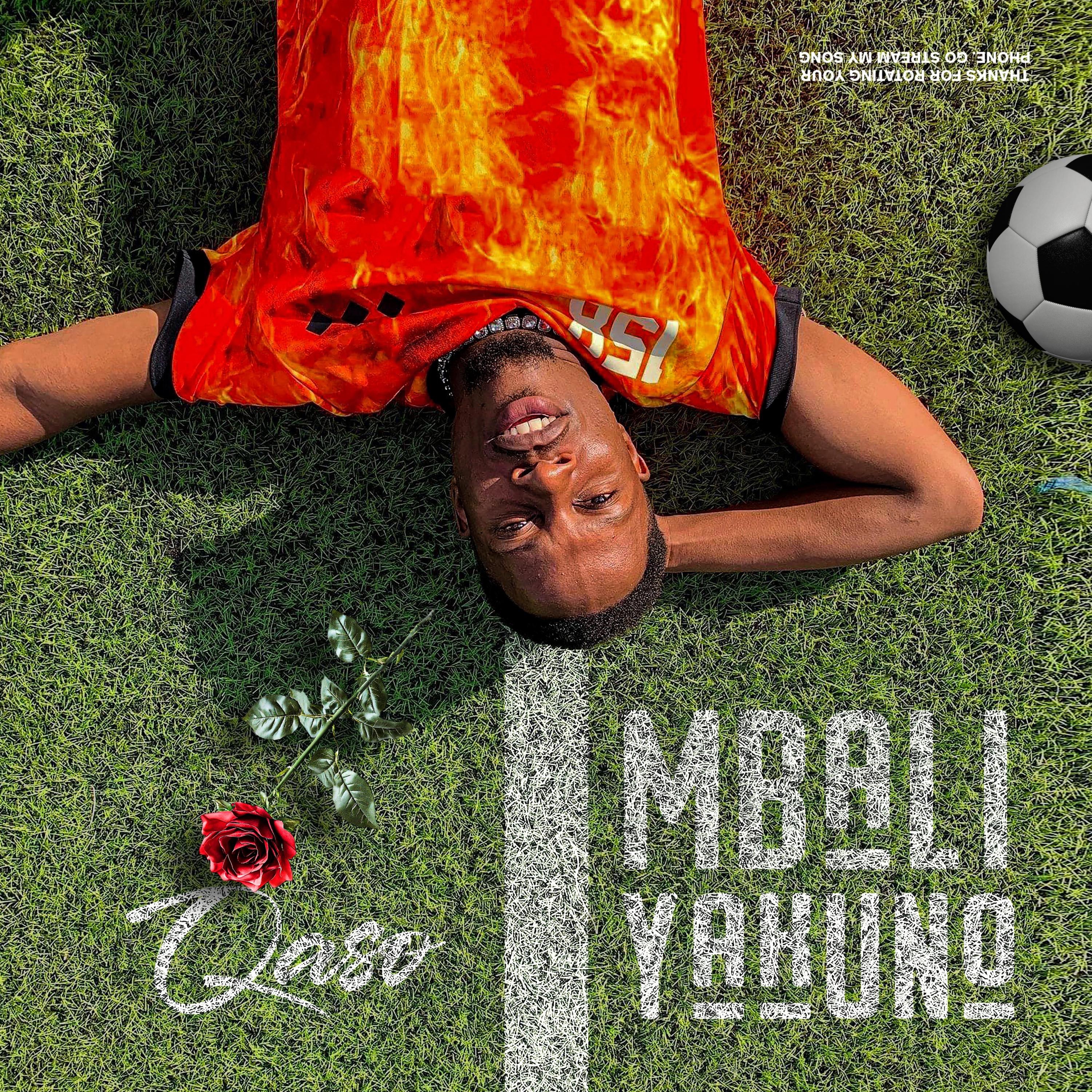 MBALI YAKUNO - Single