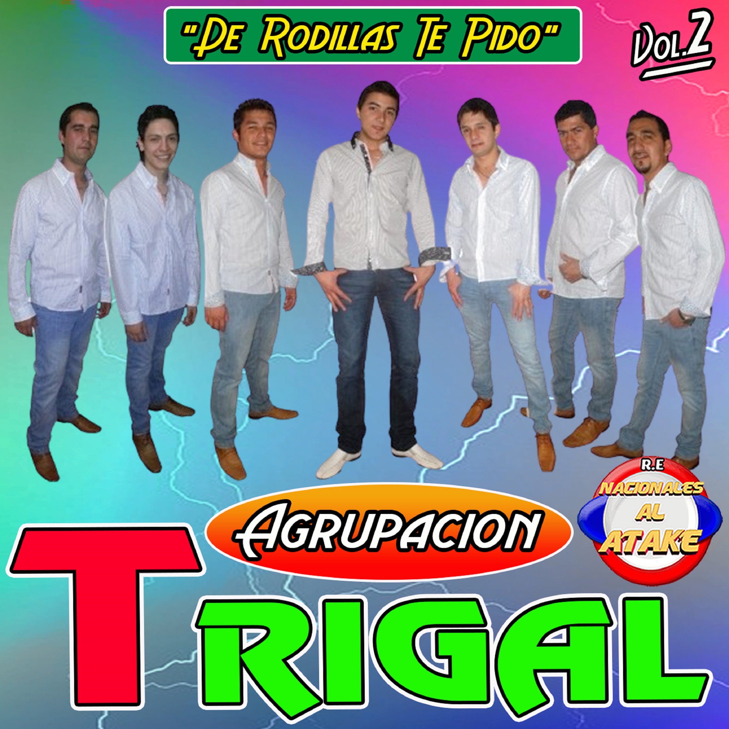 DE RODILLAS TE PIDO - AGRUPACION TRIGAL