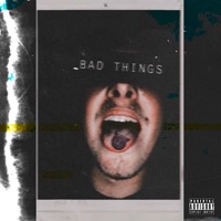BAD THINGS - Single - K-Blu