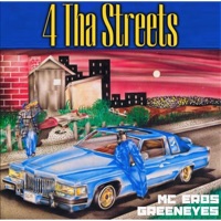4 Tha Streets (feat. Greeneyes) - Single - MC ERBS