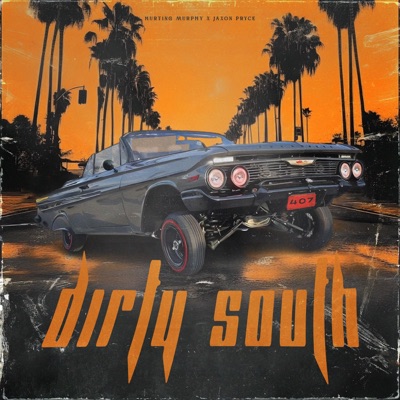 Dirty South - Single