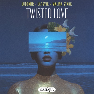 Twisted Love - Single