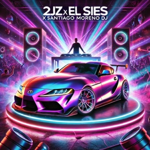 2JZ - El Sies X Santiago Moreno (Santiago Moreno Remix Guaracha Version)