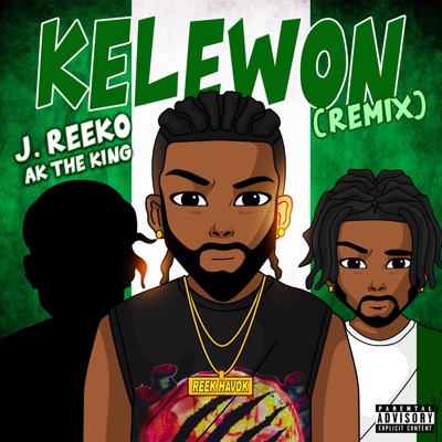 Kelewon (feat. AKtheKING) - Single