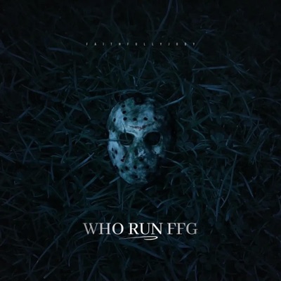 WHO RUN FFG - EP