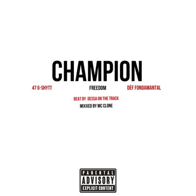 Champion (feat. Freedom & Dèf Fondamantal) - Single