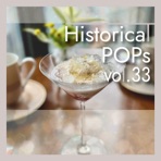 Histrical POPs vol.33
