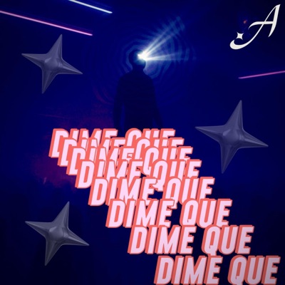 Dime Que - Single