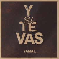 Y Si Te Vas - Single - Yamal