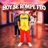 Musicologo y Menes & Maldy - Hoy Se Rompe Feo
