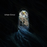 Urban Ennui - EP - Unworldly