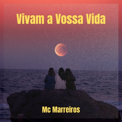 Vivam a Vossa Vida - Single