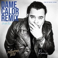 Dame Calor - Single - Phantom Boy