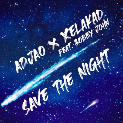 Save the night (feat. Bobby John) - EP