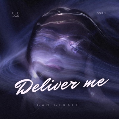Deliver Me - Single