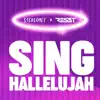 Sing Hallelujah
