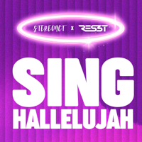 Sing Hallelujah - Stereoact &amp; RES3T Cover Art