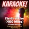 Big Country - Fields Of Fire (400 Miles)