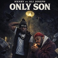ONLY SON (feat. Ali Joseph) - Single - Hxnry