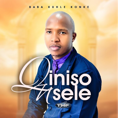 Qiniso Nsele - KUYEZWELA