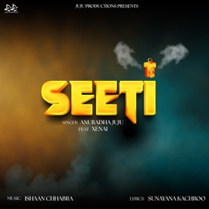 Seeti (feat. Xenai)