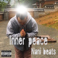 Inner Peace - Single - Nani Beats