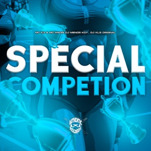 Special Competition (feat. Mc M4ori)