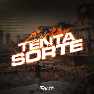 ENTÃO TENTA A SORTE - TROPA DO BARÇA