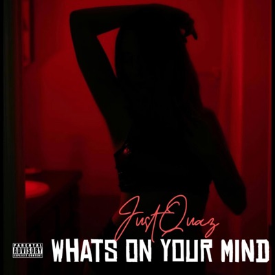 Whats On Your Mind - Single