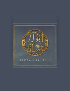 Listen to Touken Ranbu:The Musical, watch music videos, read bio, see tour dates & more!