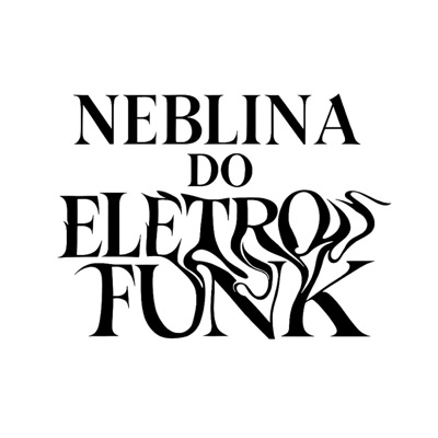Neblina do EletroFunk - Single
