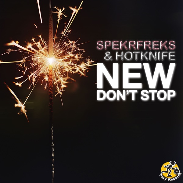 New / Don't Stop - Single
